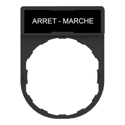 Harmony XB4, Legend holder 30 x 40 mm, plastic, with legend 8 x 27 mm, marked ARRET - MARCHE - Schneider Electric - ZBY2166